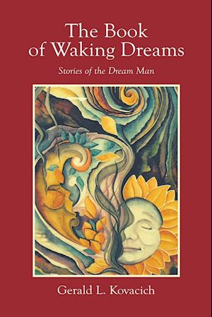The Book of Waking Dreams