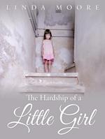The Hardship of a Little Girl