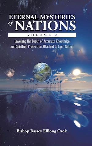 Eternal Mysteries of Nations Volume 2