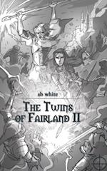 Twins of Fairland Ii