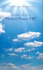 Isaiah 26:3-4 'Perfect Peace Viii'