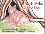 March of the Glory Fox