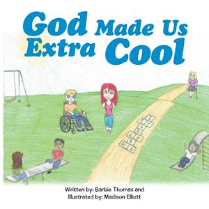 God Made Us Extra Cool