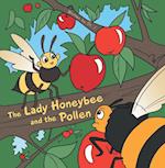 Lady Honeybee and the Pollen