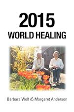 2015 World Healing