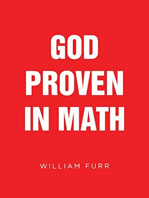 God Proven in Math