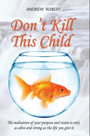 Don't Kill This Child