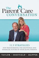 The Parent Care Conversation