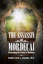 The Assassin and Mordecai