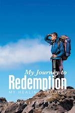 My Journey to Redemption