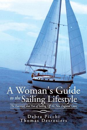 A Woman's Guide to the Sailing Lifestyle