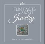 Fun Facts About Jewelry
