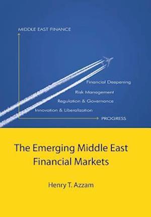 The Emerging Middle East Financial Markets