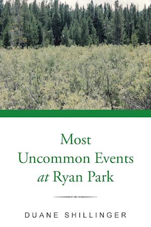 Most Uncommon Events at Ryan Park