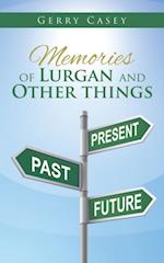 Memories of Lurgan and Other Things