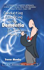 Conducting Well-Being With Dementia In The Family