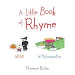 A Little Book of Rhyme