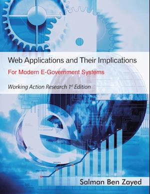 Web Applications and Their Implications for Modern E-Government Systems