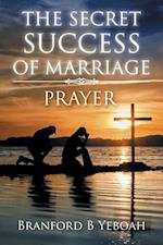 THE SECRET SUCCESS OF MARRIAGE