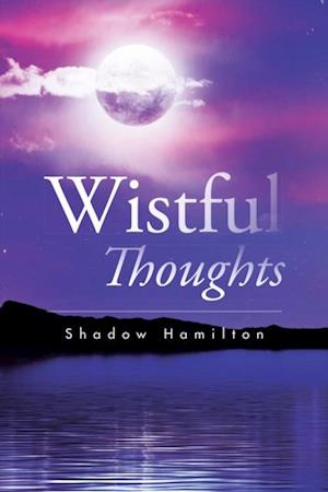 Wistful Thoughts