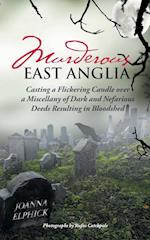 Murderous East Anglia