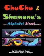 Chu Chu & Shamone'S Alphabet Street