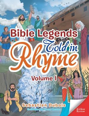 Bible Legends Told in Rhyme