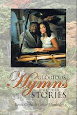 Glorious Hymns and Their Stories