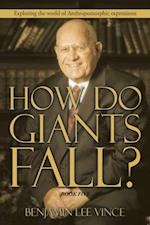 How Do Giants Fall?