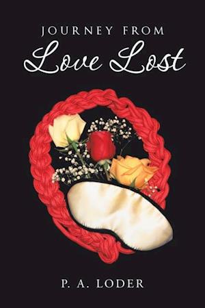 Journey from Love Lost