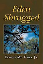 Eden Shrugged