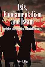 Isis, Fundamentalism and Islam