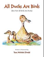 All Ducks Are Birds