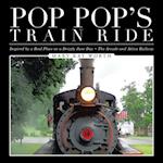 Pop Pop's Train Ride