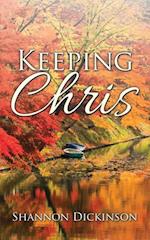 Keeping Chris