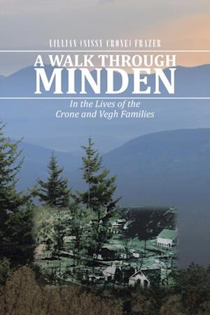 Walk Through Minden