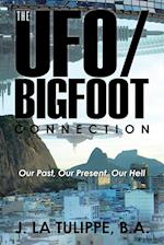 The UFO/Bigfoot Connection