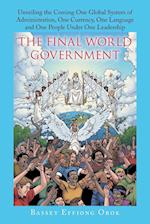 The Final World Government