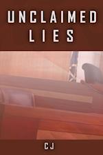 Unclaimed Lies