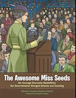 Awesome Miss Seeds