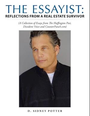 Essayist: Reflections from a Real Estate Survivor