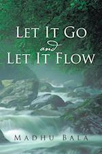 Let It Go and Let It Flow