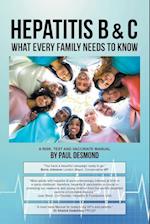 Hepatitis B & C What Every Family Needs to Know