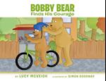 Bobby Bear Finds His Courage