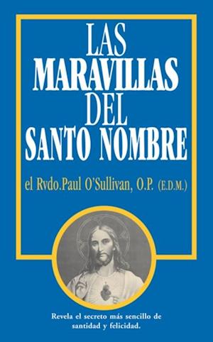 Maravillas del Santo Nombre