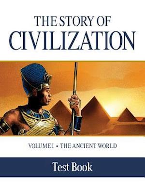 The Story of Civilization Test Book