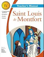 Saint Louis de Montfort Windeatt Teacher's Manual