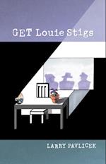 Get Louie Stigs