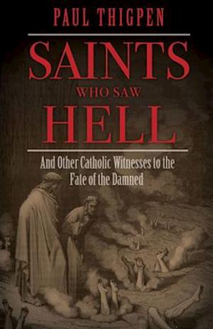 Saints Who Saw Hell