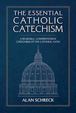 The Essential Catholic Catechism